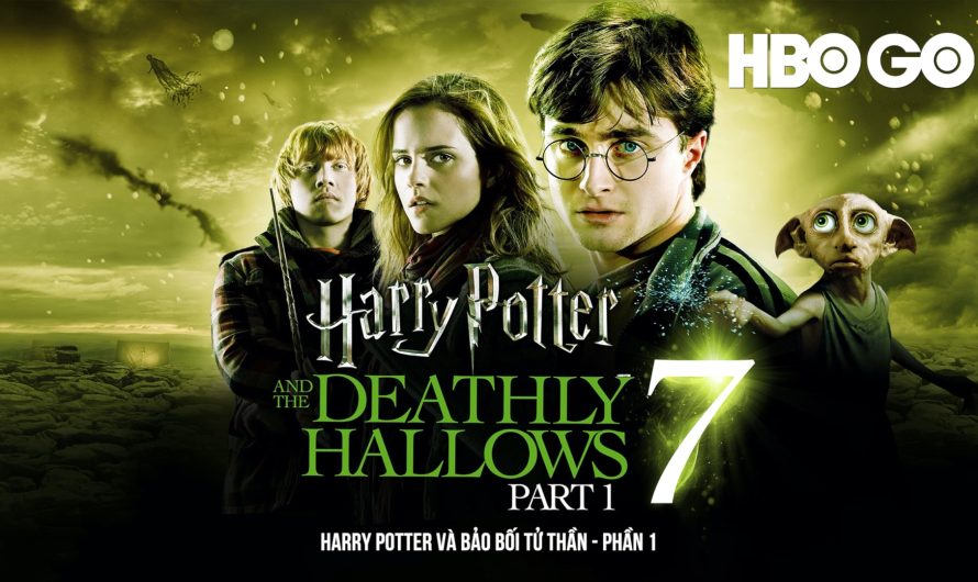 Tóm tắt Harry Potter và bảo bối tử thần p1 đầy đủ chi tiết từng chương